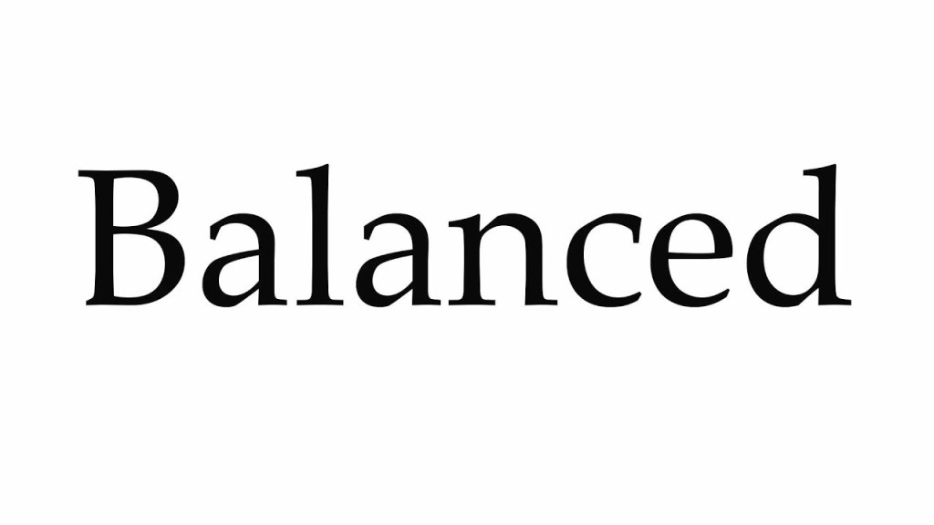 Picture of: How to Pronounce Balanced